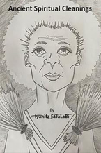 The cover of the book Ancient Spiritual Cleanings has a drawn image of an old woman holding two brooms, it has the title on the top and the author Iyaifa Fajalabi on the bottom